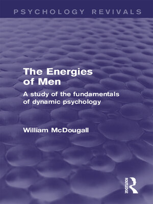 cover image of The Energies of Men (Psychology Revivals)